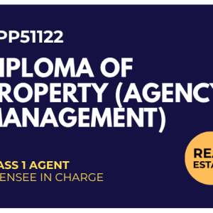 CPP51122 Diploma Of Property (Agency Management)